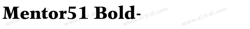Mentor51 Bold字体转换